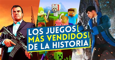 Los Juegos Más Vendidos De La Historia Hasta La Fecha 2023 Vandal