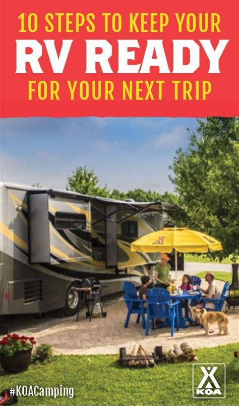 10 Easy Steps To Keep Your Rv Ready For The Next Trip Rv Trip Camping