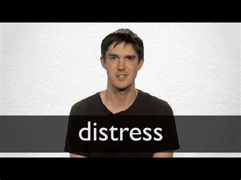 Distress Definition And Meaning Collins English Dictionary