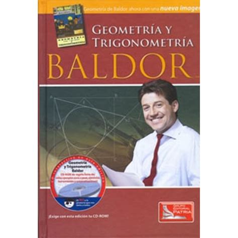 Baldor presenta un nuevo texto de. Pdf Trigonometria Baldor | Libro Gratis