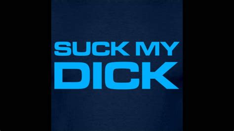 Dj Zitkus Suck My Dick [song] Youtube