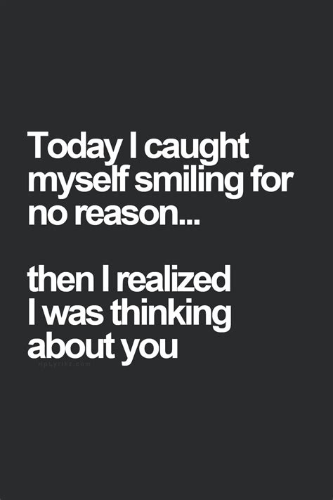 Then it occurred to me: The 25+ best Thinking about you quotes ideas on Pinterest ...