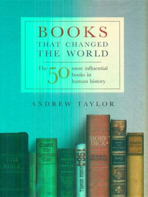 Books That Changed The World The 50 Most Influential Books In Human