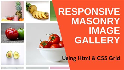 Responsive Masonry Image Gallery Using Html Css Grid Youtube