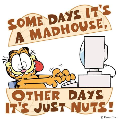 Garfield Work Humor Garfield Quotes Funny Quotes