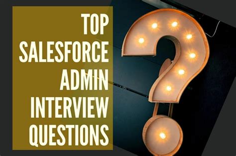 Top 25 Salesforce Admin Interview Questions Onilab Blog