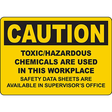Caution Toxichazardous Chemicals In Workplace Sign Graphic Products