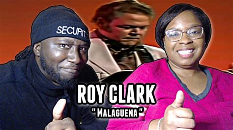 MY FIRST TIME EVER HEARING... Roy Clark - Malaguena | REACTION! W/DA