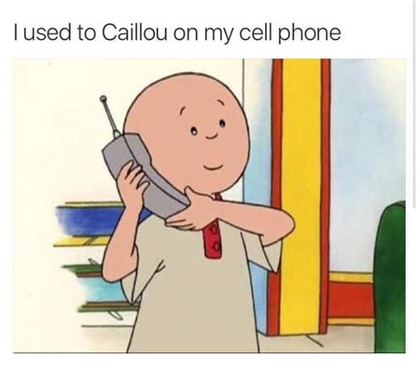 The Best Caillou Memes Memedroid
