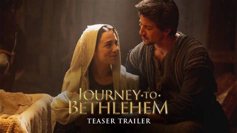 Journey To Bethlehem Teaser Trailer Youtube