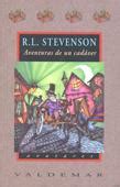Aventuras de un Cadáver Robert Louis Stevenson Paperblog