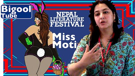 मीस् मोटीलाइ चिन्नुस know miss moti and her creator nepal literature festival 2017 pokhara
