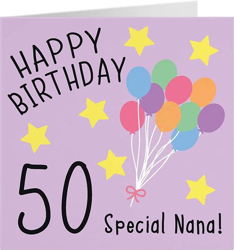 nana 50th birthday card happy birthday 50 special nana original collection fun