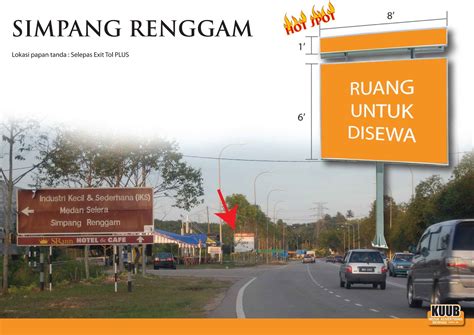 Vacation rentals in simpang renggam. 6' X 8' OUTDOOR ADVERTISING SPACE OFFER!!
