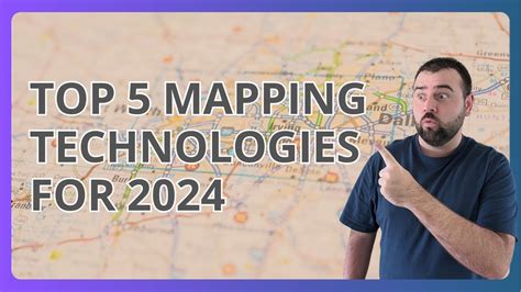Top 5 Advanced Mapping Technologies Of 2024 Youtube