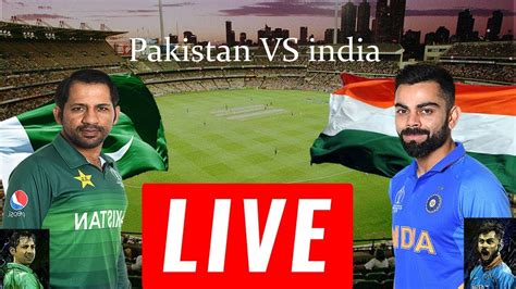 Pakistan Vs India Live Full Match 2nd Today In Free On Top5u Youtube