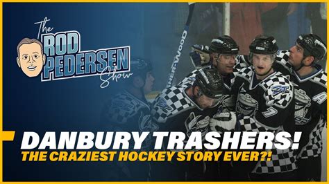 The Story Of The Danbury Trashers Is The Craziest Hockey Story Ever Aj Galante Opens Up About