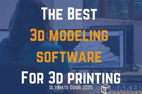 The Best Free 3d Modeling Software For 3d Printing 2021 Maker Industry