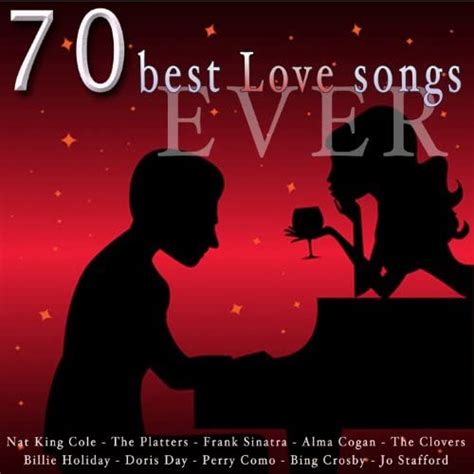 70 Best Love Songs Ever The Best 70 Love Songs De Various Artists En