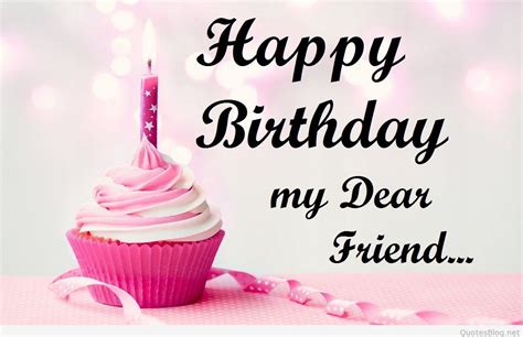 Happy Birthday My Friend Birthday Friend Images Sms Wishes And