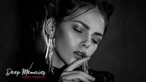 Deep Feelings Mix 2023 Deep House Vocal House Nu Disco Chillout Mix By Deep Memories 92