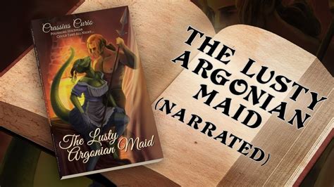 Skyrim Book Reading The Lusty Argonian Maid Youtube