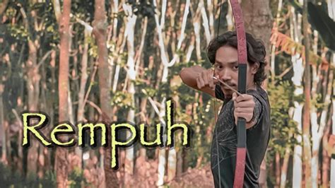 Rempuh Short Film Action Fighting Movie Silat Youtube