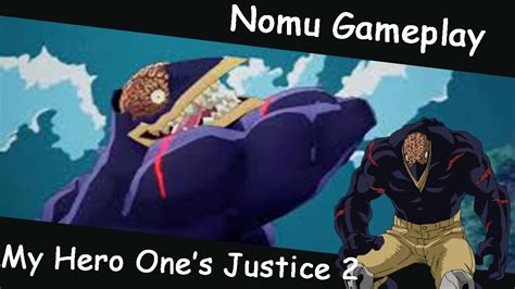 Nomu Gameplay My Hero Ones Justice 2 Character Showcase Youtube