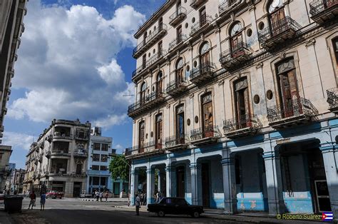 Cuba En Fotos Un Recorrido Por Las Calles De La Habana Cuba