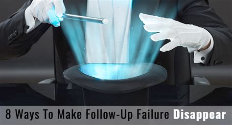 Just barely resembles the movie. 8 Ways to Make Follow-Up Failure Disappear | Digital ...
