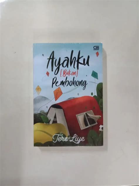 Novel Original Ayahku Bukan Pembohong Lazada Indonesia