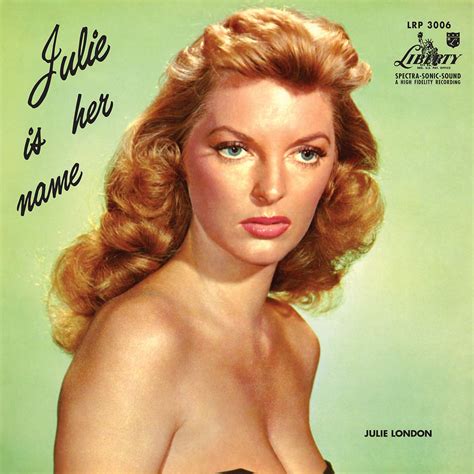 Julie London Julie Is Her Name Vol 1 All Analog 45 Rpm Mono Upcoming Vinyl February 8 2019