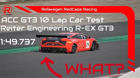 Reiter Engineering R Ex Gt Gt Car Test Hotlap Setup My