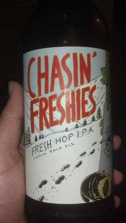 Chasin Freshies Beer Bottle Beer Ale
