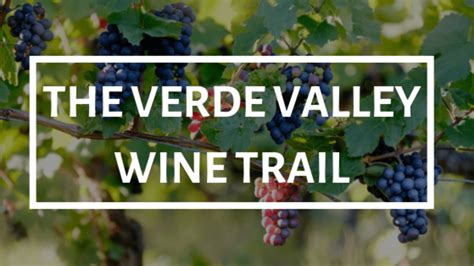 The Verde Valley Wine Trail Alma De Sedona Inn Blog