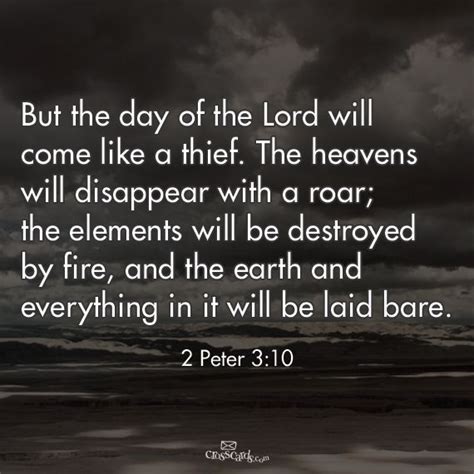 But The Day Of The Lord Will Come Like A Thief The Heavens Will