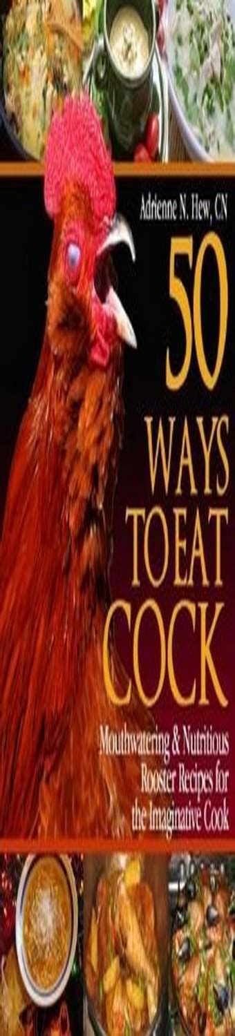 Download Ebook 50 Ways To Eat Cock Healthy Chicken Recipes With Balls Dow Fuelspinecrim