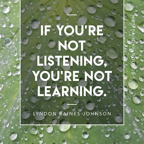Not Listening Active Listening Acceptance Quotes Listening