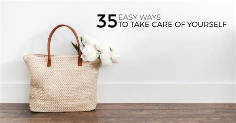Discover 35 Easy Ways To Take Care Of Yourself Kirsten And Co