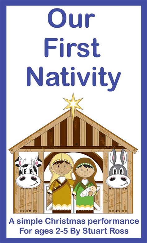 Our First Nativity Preschool Christmas Performance Christmas Play