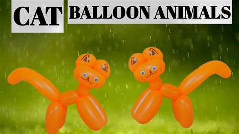 How To Make A Balloon Animal Cat Cat Balloon Animal Step By Step