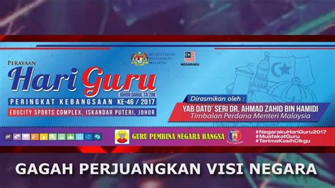 Get your team aligned with. Lagu Tema Sambutan Hari Guru 2017 : Guru Pembina Negara ...
