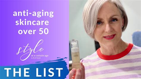 Anti Aging Skincare Products Morning Routine The List Beauty Over 50 Youtube