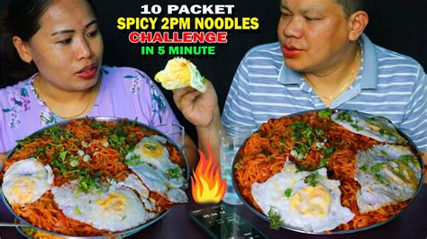 10 Packet Spicy 2pm Noodles Challenge 🔥🥵 Spicy 2pm Ramen Noodles And Sunny Side Up Eggs Eating
