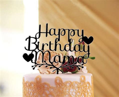 It will make your cake extra unique and elegant! Glitter Gold/Silver Happy Birthday Mama Cake Topper ...