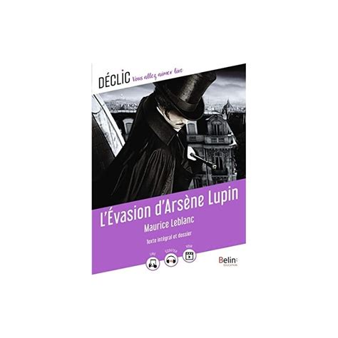 L'évasion d'Arsène Lupin LEBLANC BELIN