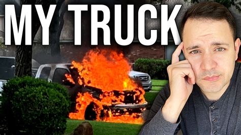 My Truck Caught On Fire Youtube
