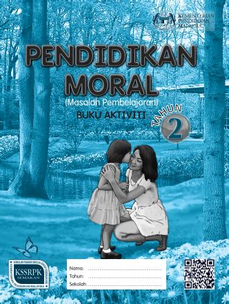 Buku Aktiviti Pendidikan Moral Masalah Pembelajaran Tahun KSSRPK