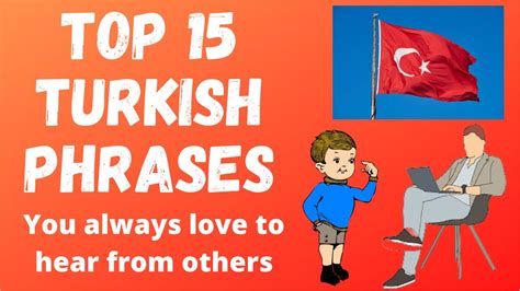 Top 15 Turkish Phrases You Always Love To Hear From Others YouTube