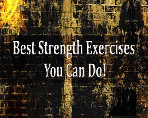 Best Strength Exercises You Can Do